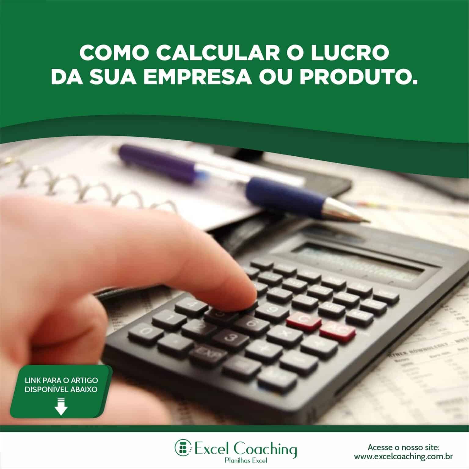 Guia Como Calcular O Lucro Do Seu Produto Ou Da Sua Empresa