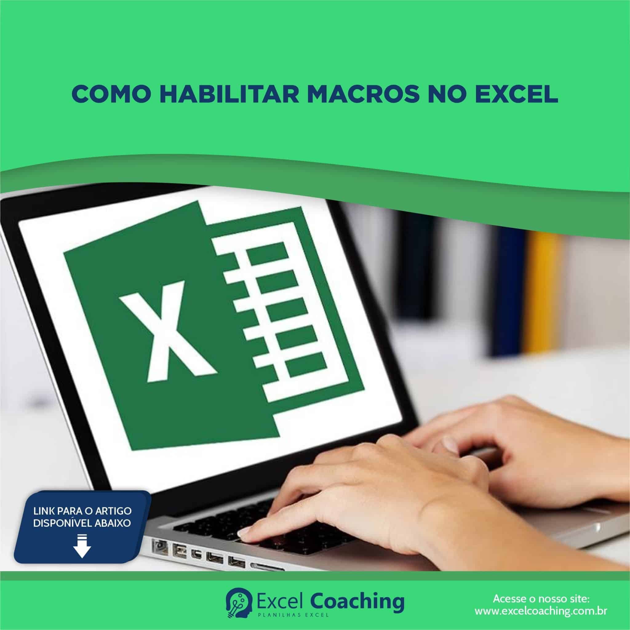 Como habilitar macros no excel guia passo a passo