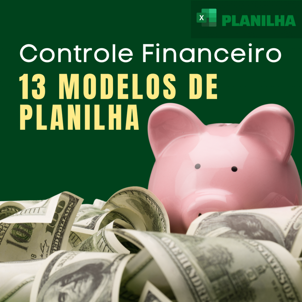 Modelos de Planilhas de Controle Financeiro