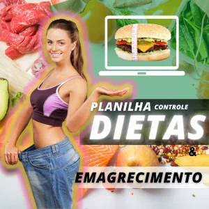 planilha controle de dieta, emagrecimento e ICM, alimentação saudável, perda de peso, monitoramento alimentar, índice de massa corporal, registro de alimentos, calorias, proteínas, gorduras, carboidratos, fibras, sódio, agendamento de refeições, meta de peso, peso real, IMC, % de diferença da meta de peso, % gordura corporal, planilhas de dieta